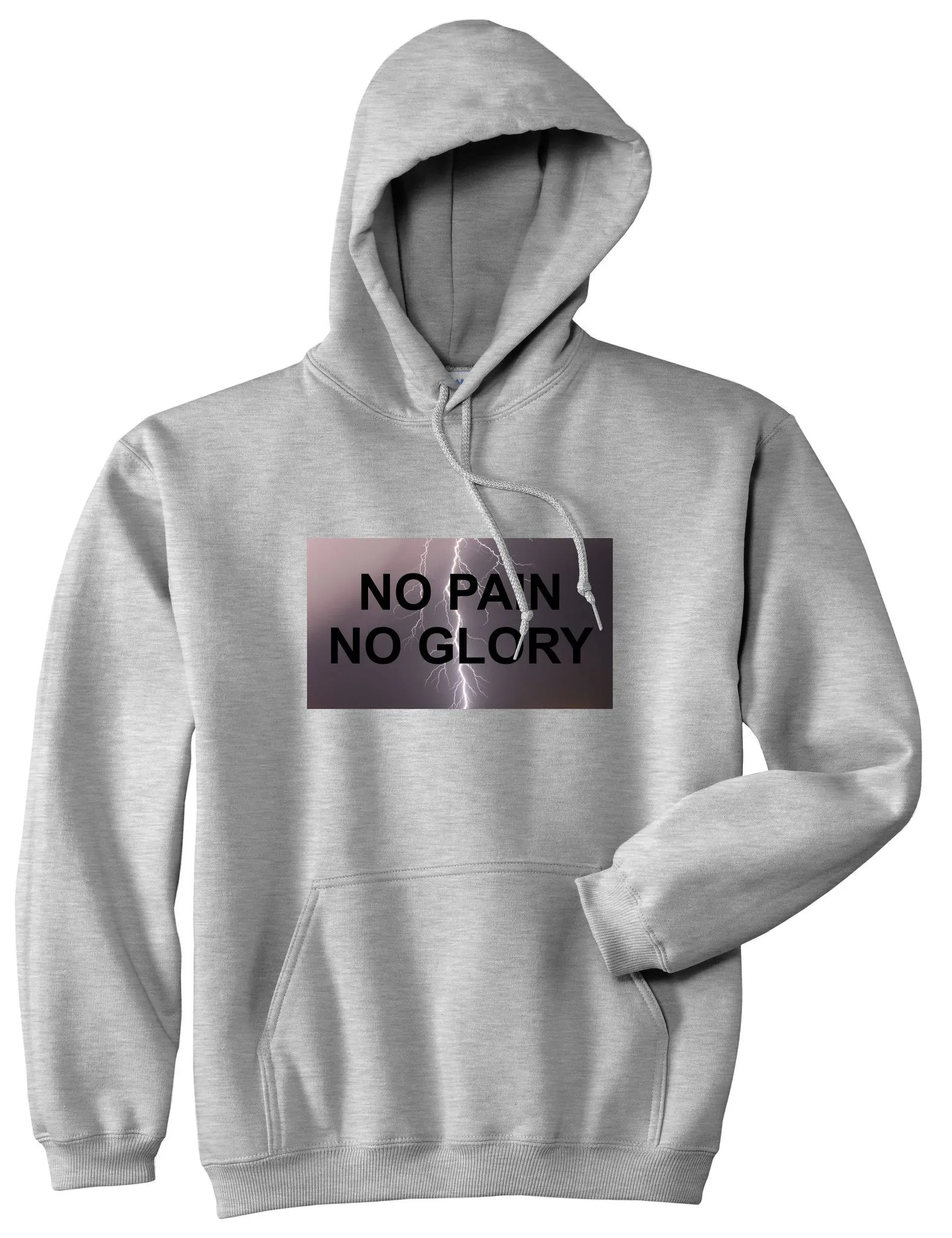 No Pain No Glory Pullover Hoodie Hoody