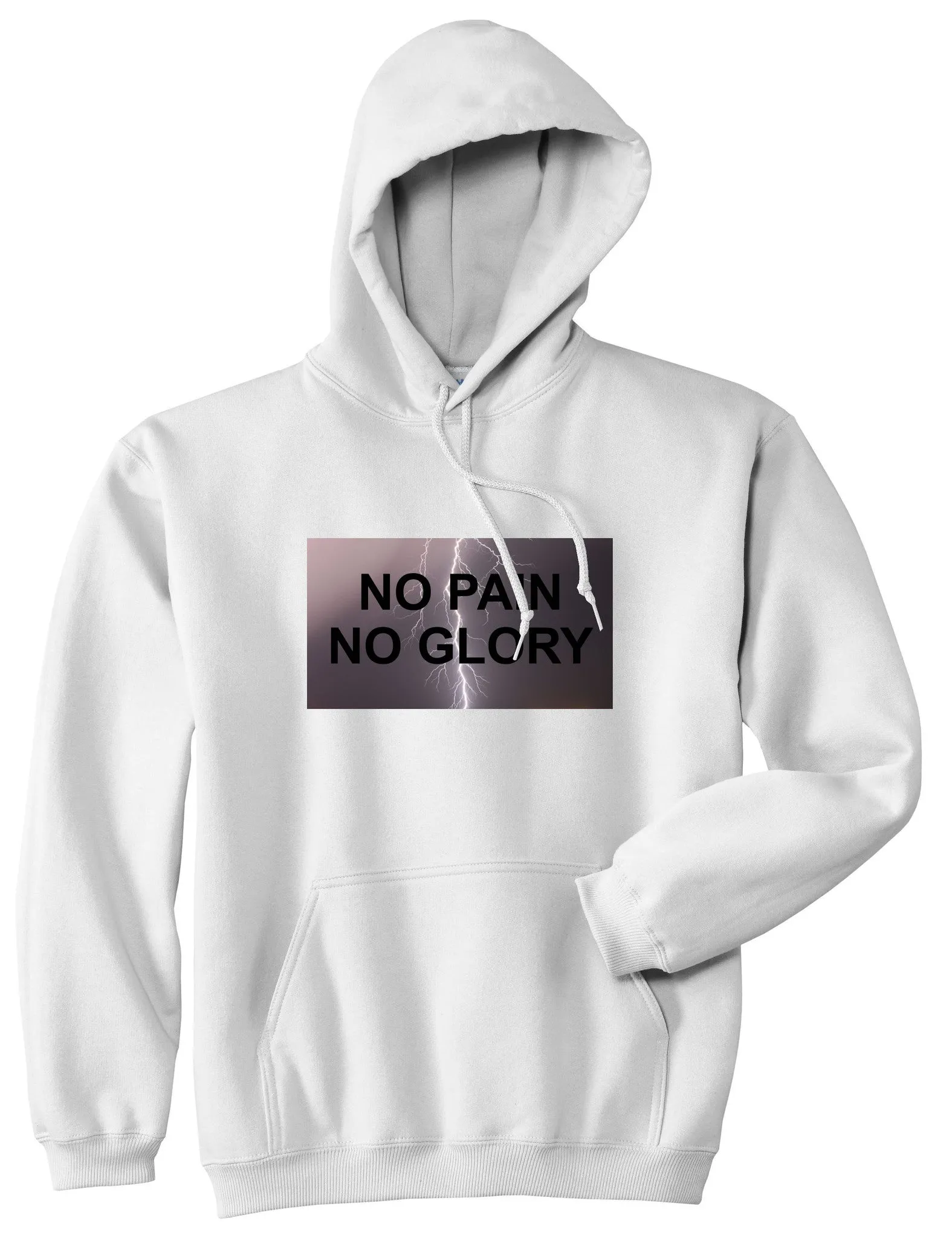 No Pain No Glory Pullover Hoodie Hoody